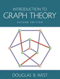 Introduction to Graph Theory – West D. – 2th Edition (2001) introduction to graph theory west d 2th edition 2001