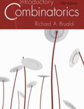 Introductory Combinatorics – Brualdi R – 5th Edition (2009)