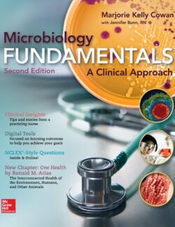Microbiology Fundamentals. A Clinical Approach – Marjorie Kelly Cowan, Jennifer Bunn – 2nd Edition microbiology fundamentals a clinical approach marjorie kelly cowan jennifer bunn 2nd edition