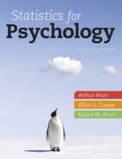 Statistics for Psychology – Aron A., Coups E. – 6th Edition (2013) statistics for psychology aron a coups e 6th edition 2013