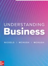 Understanding Business – Nickels W.,McHugh J.,McHugh S. – 11th Edition (2016)