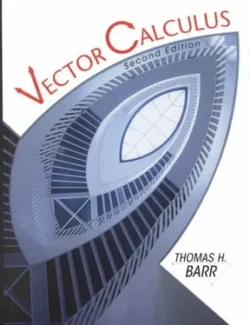 Vector Calculus – Thomas H. Barr – 2th Edition (2000) vector calculus barr thomas 2th edition 2000