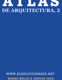 Atlas de Arquitectura 2: Del Románico a la Actualidad