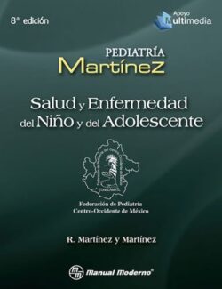 salud y enfermedad del nino y del adolescente vol i roberto martinez y martinez 8va edicion
